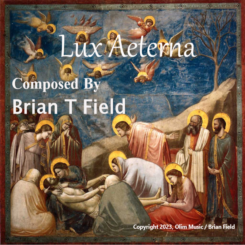 Brian Field composer of Lux Aeterna